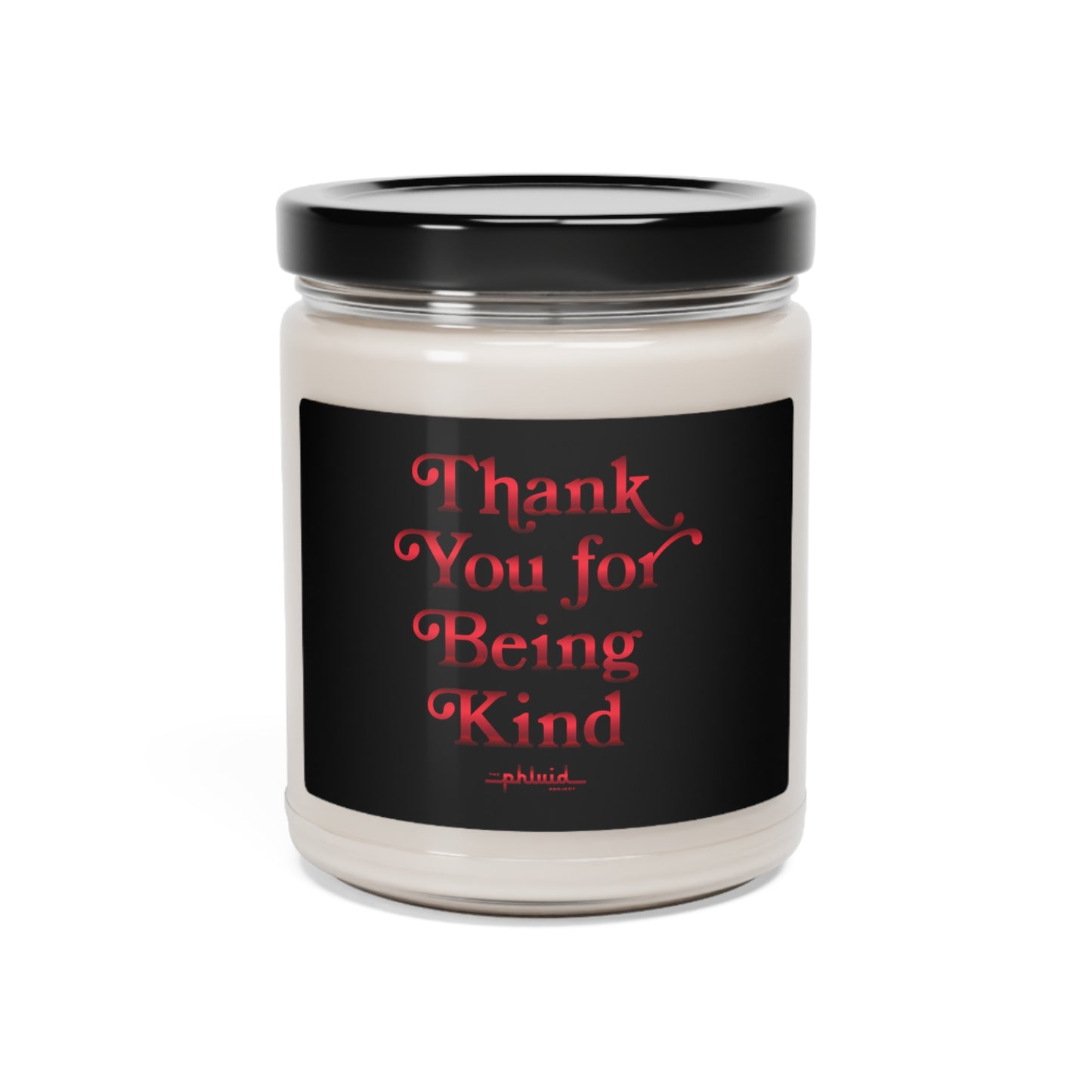 Thank You For Being Kind Holiday Candle