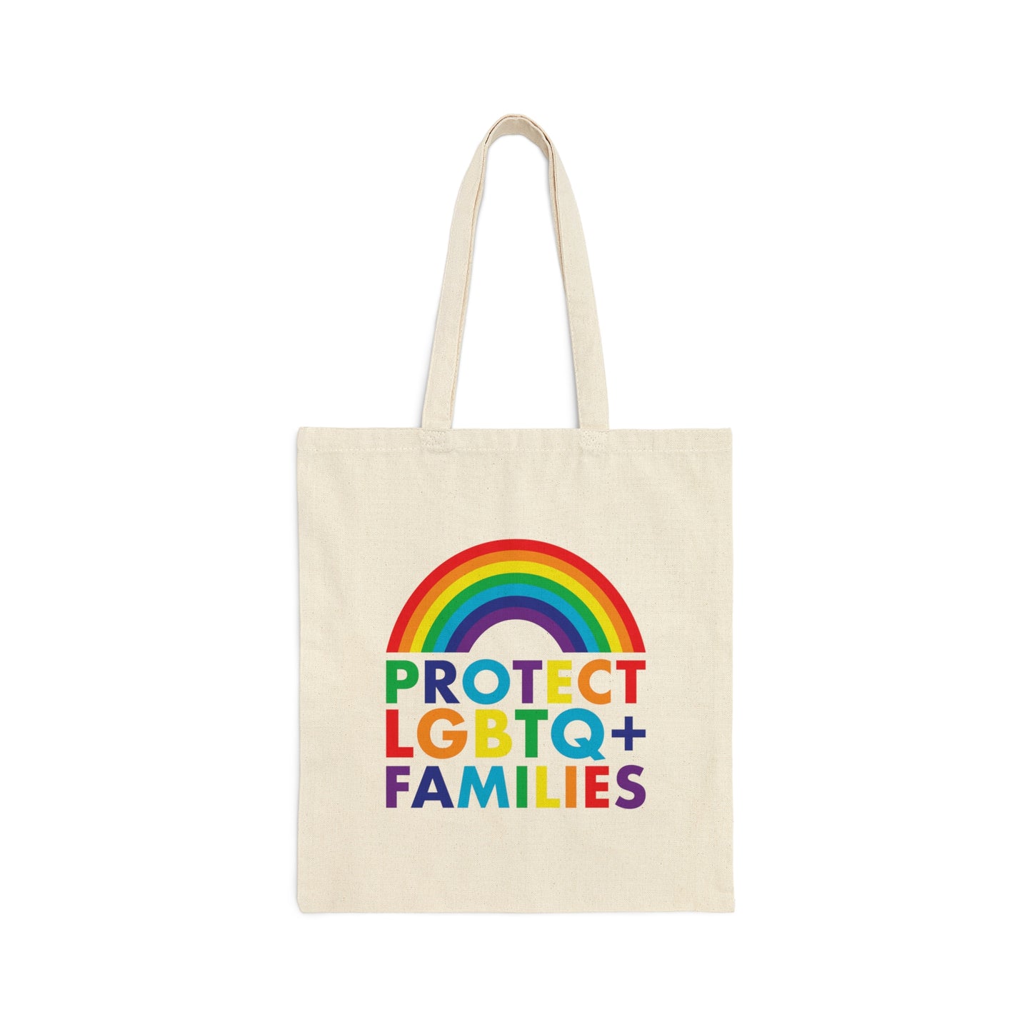 Protect LGBTQ+ Families Tote Bag