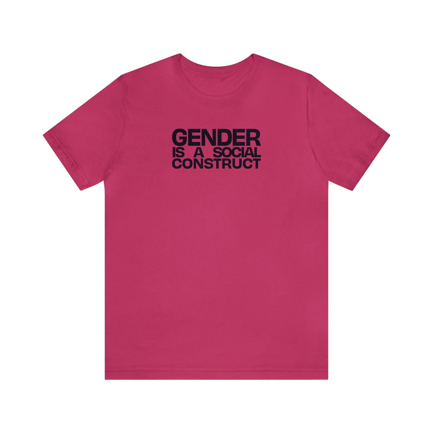 Gender Is A Social Construct Tee