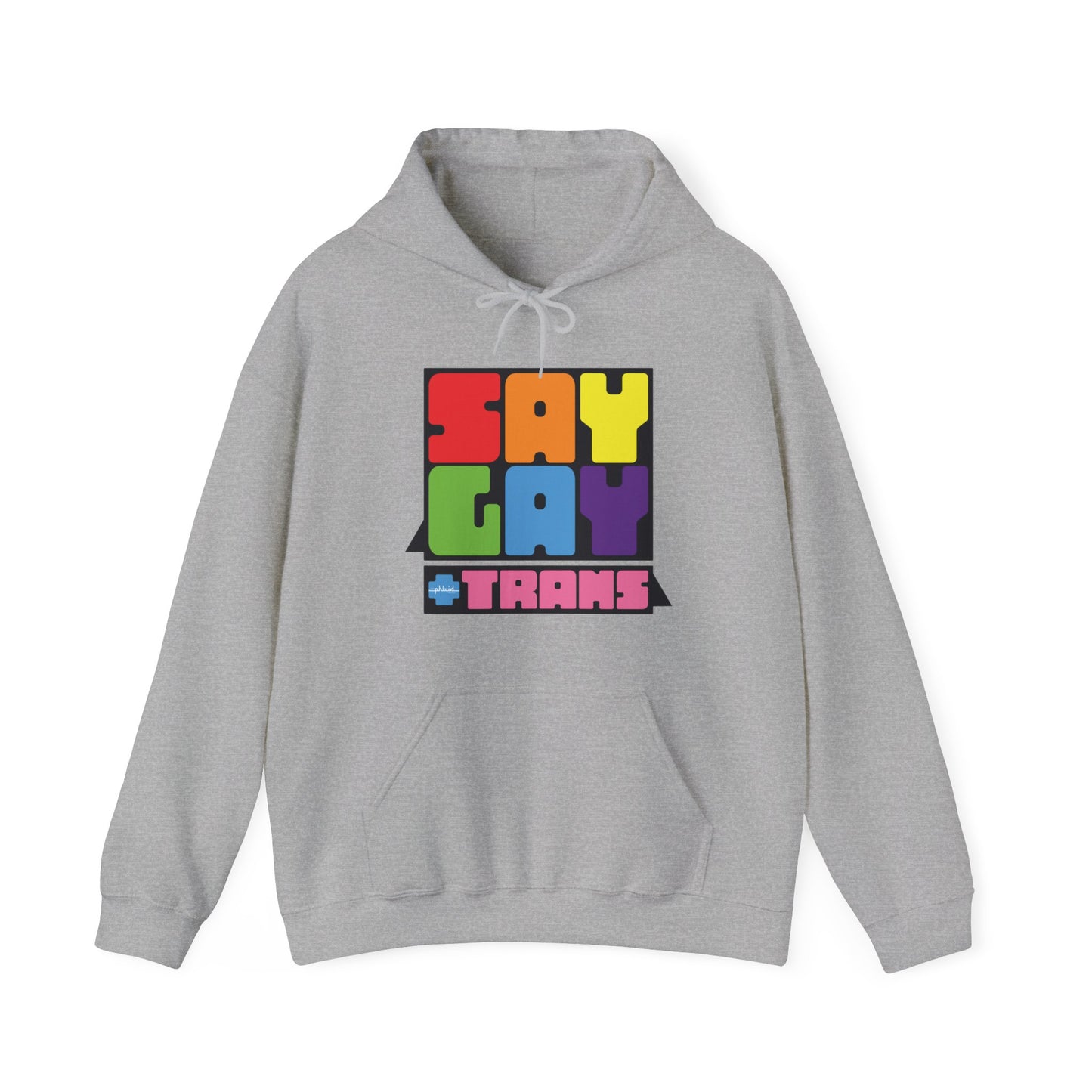 Say Gay Hoodie