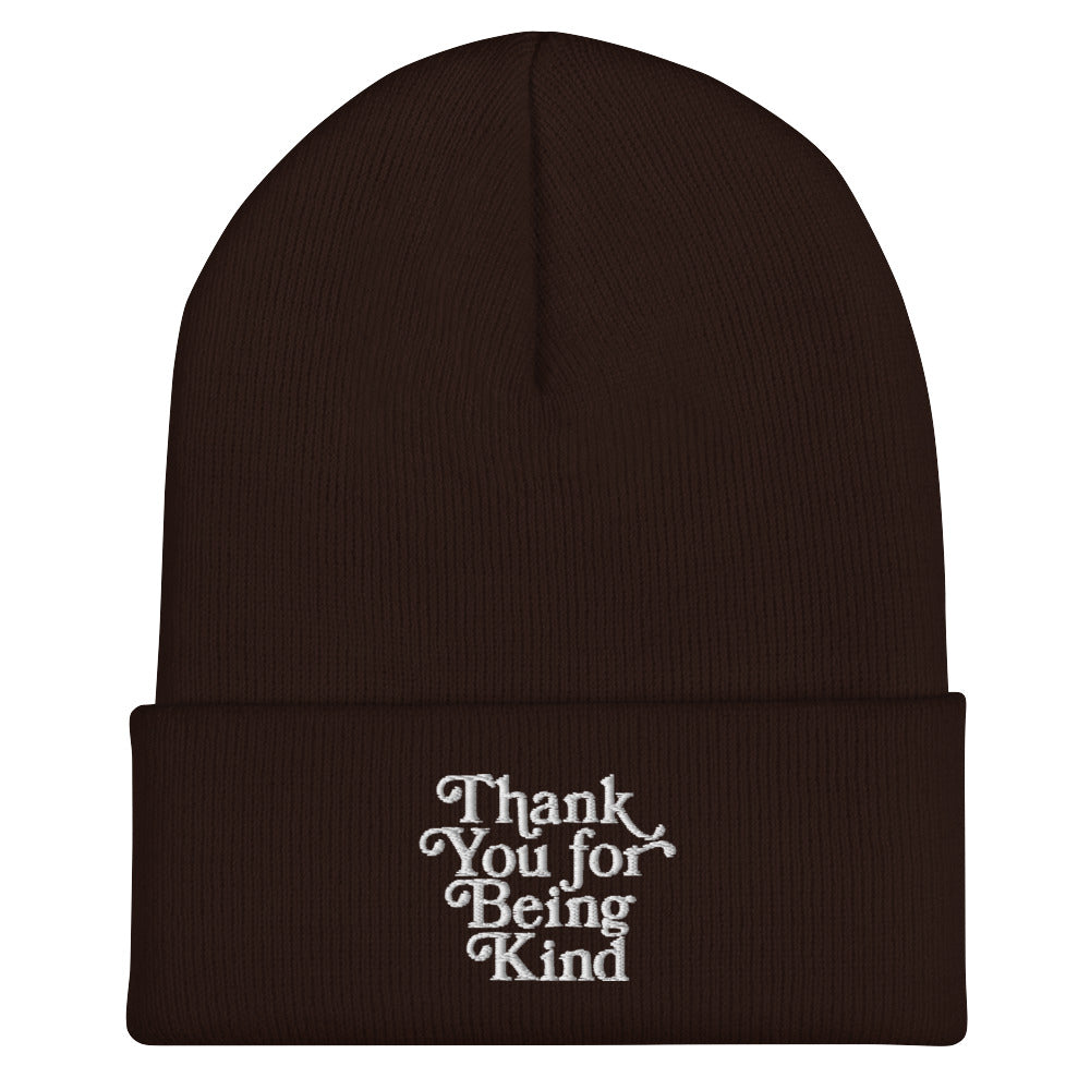 Thank You For Being Kind Beanie