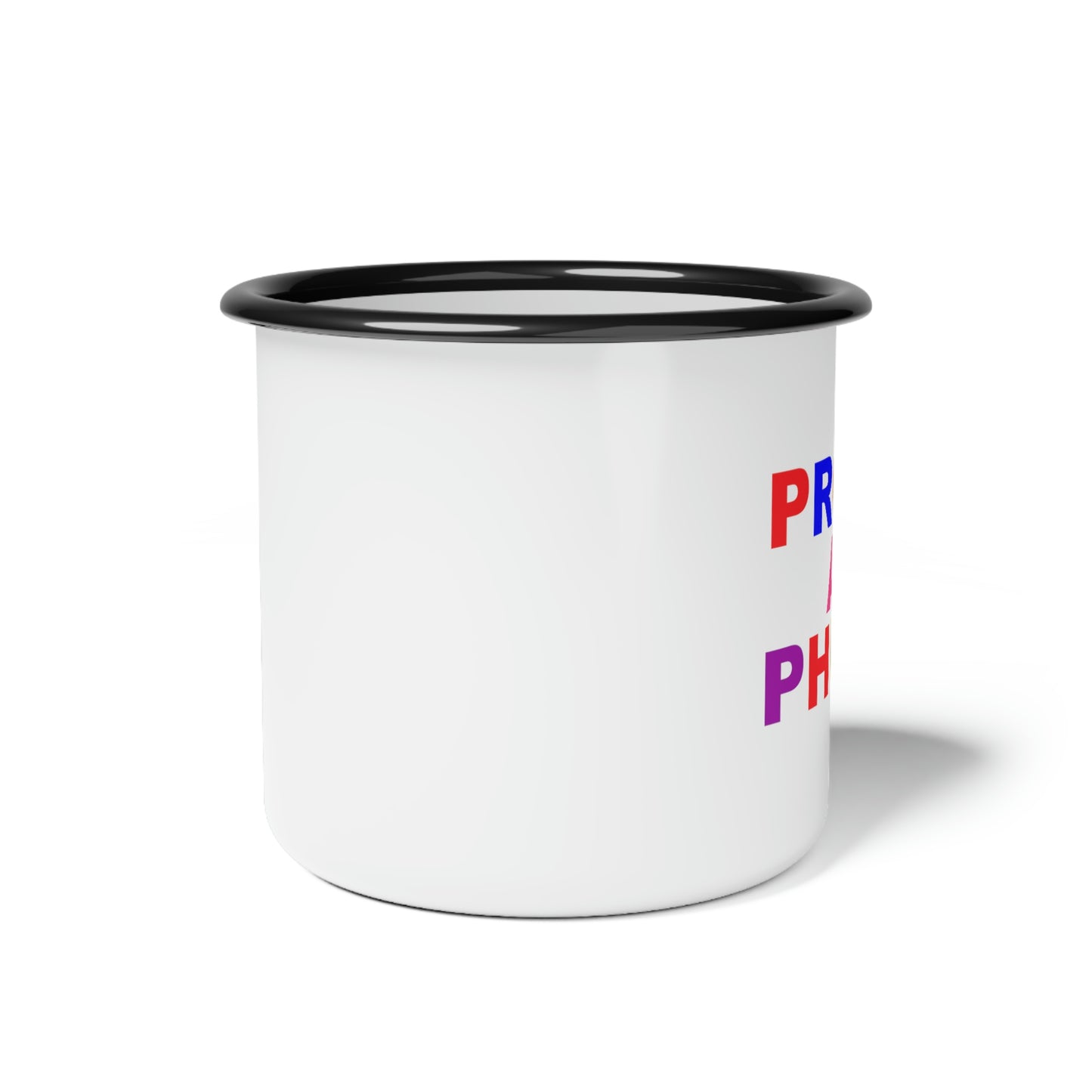 Proud As Phuck Enamel Camp Cup