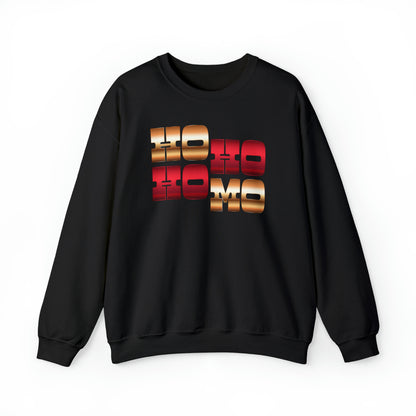 Ho Ho Homo Crewneck Sweatshirt