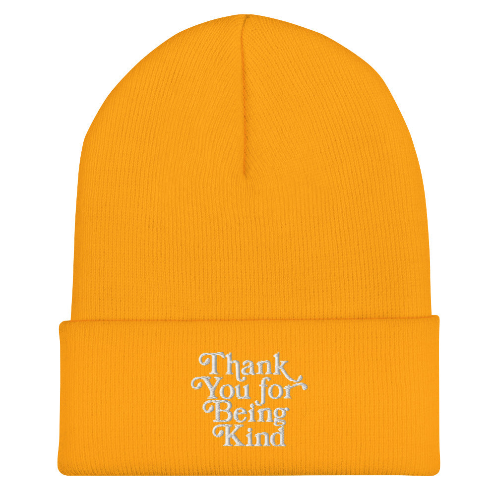 Thank You For Being Kind Beanie