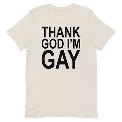 Thank God I'm Gay Tee