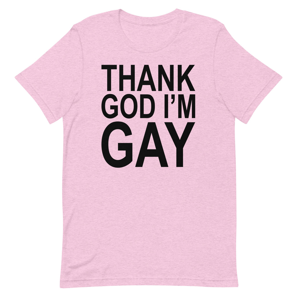 Thank God I'm Gay Tee