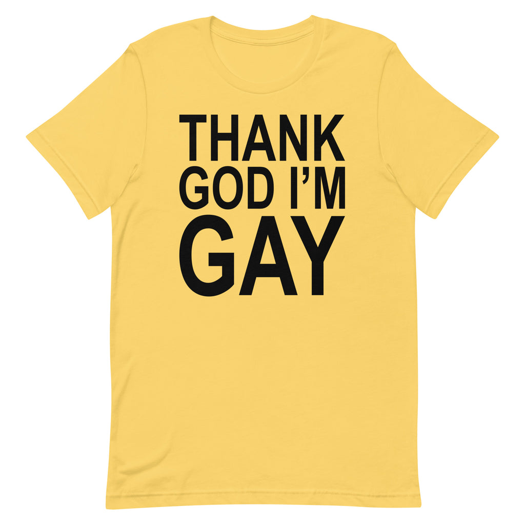 Thank God I'm Gay Tee