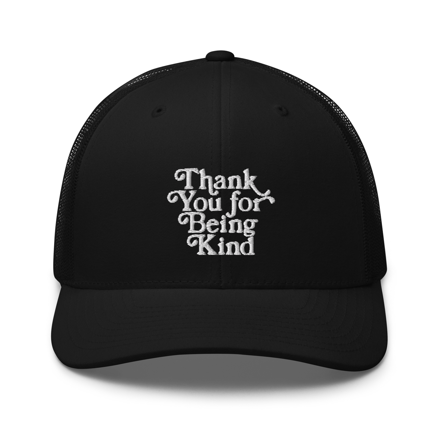 Thank You For Being Kind Trucker Cap