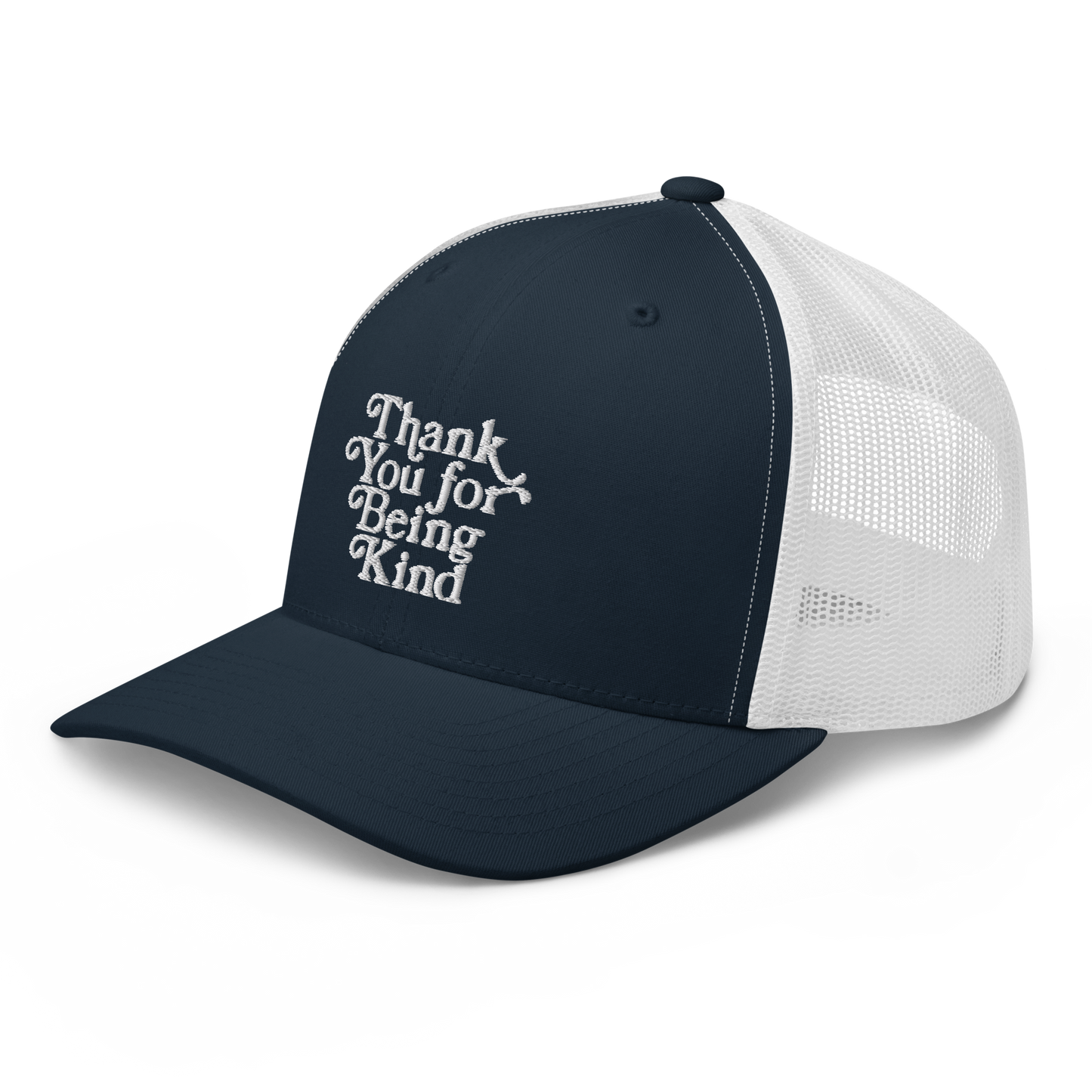 Thank You For Being Kind Trucker Cap