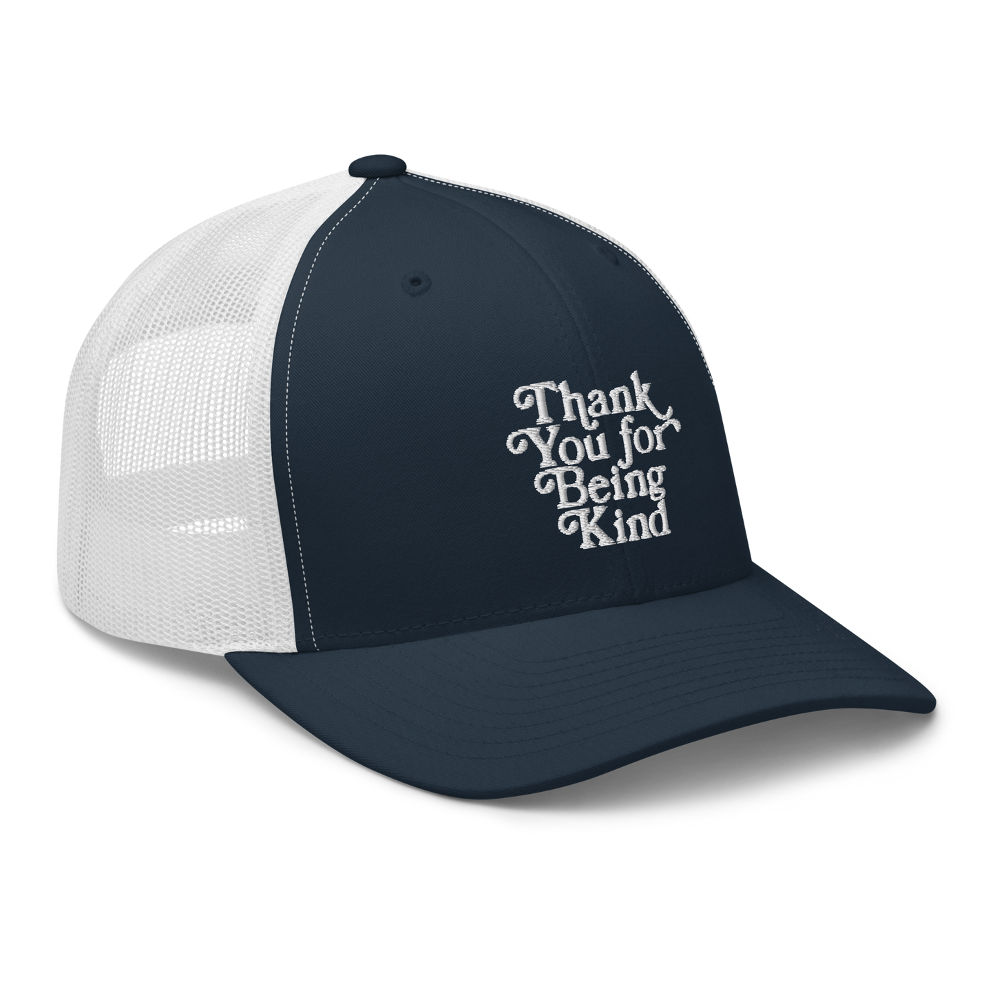 Thank You For Being Kind Trucker Cap