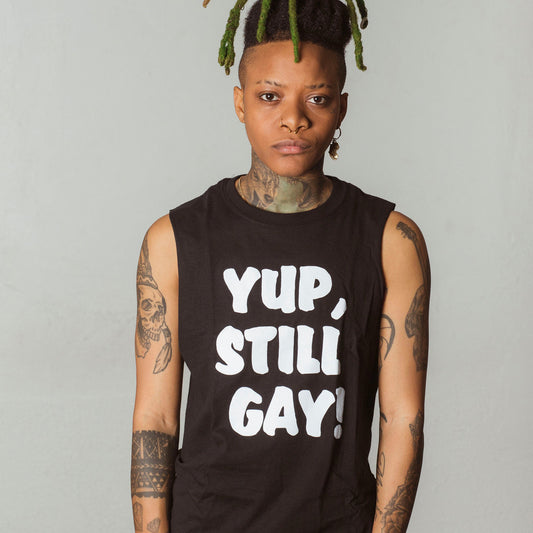 Stuzo Clothing: Yup, Still Gay Tank